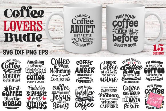 Download Coffee Svg Bundle, Funny Coffee Quotes - Premium Resources